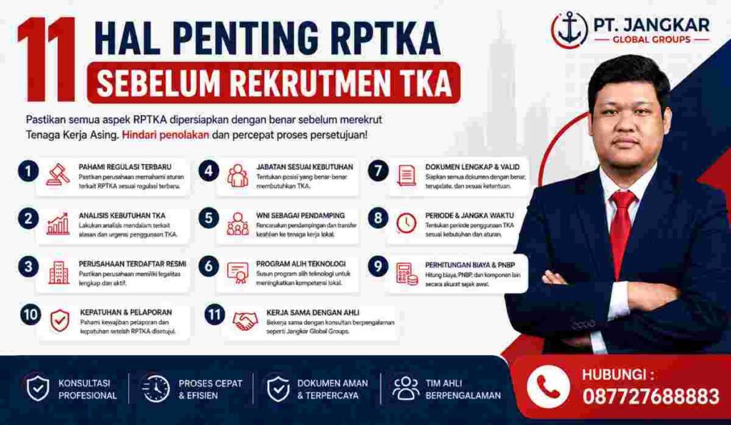 11 Hal Penting RPTKA Sebelum Rekrutmen TKA