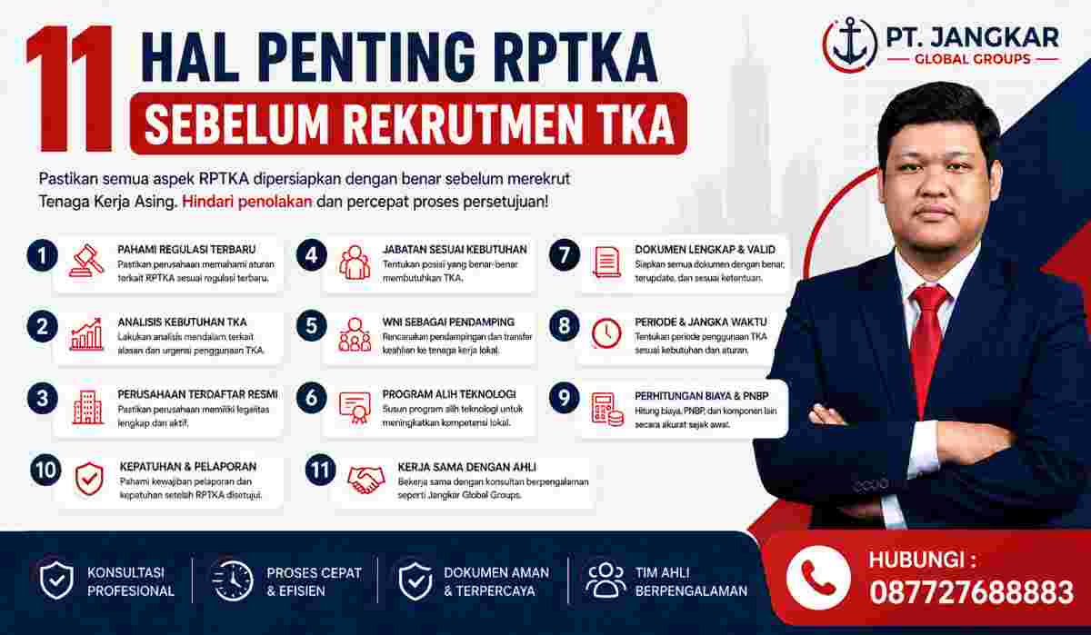 11 Hal Penting RPTKA Sebelum Rekrutmen TKA