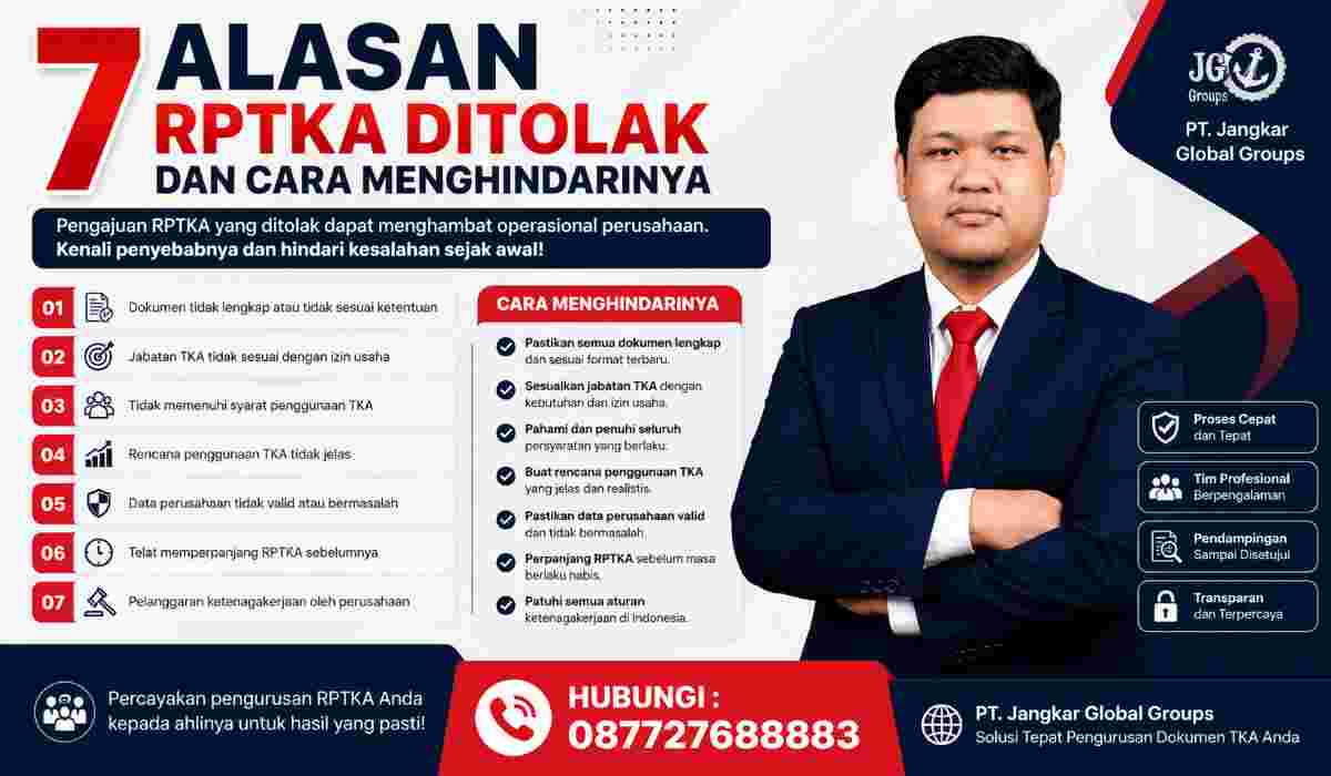 7 Alasan RPTKA Ditolak dan Cara Menghindarinya