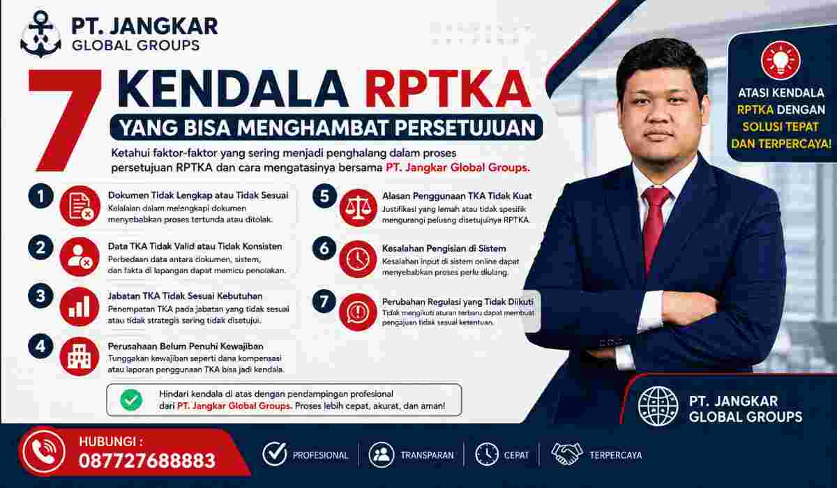 7 Kendala RPTKA yang Bisa Menghambat Persetujuan