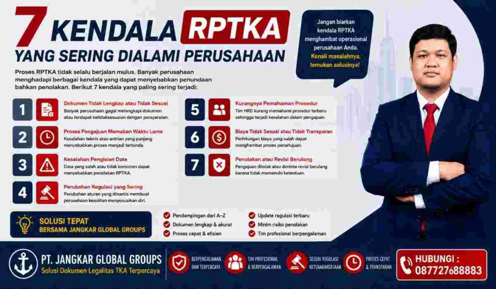 7 Kendala RPTKA yang Sering Dialami Perusahaan