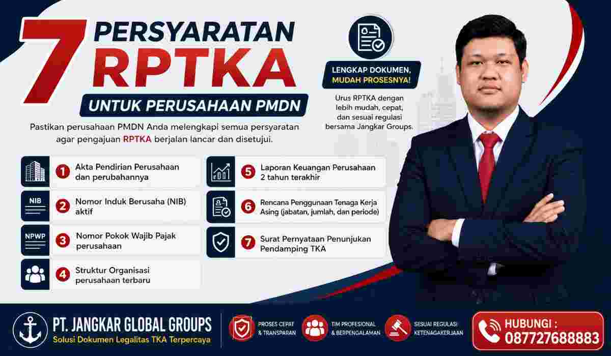 7 Persyaratan RPTKA untuk Perusahaan PMDN