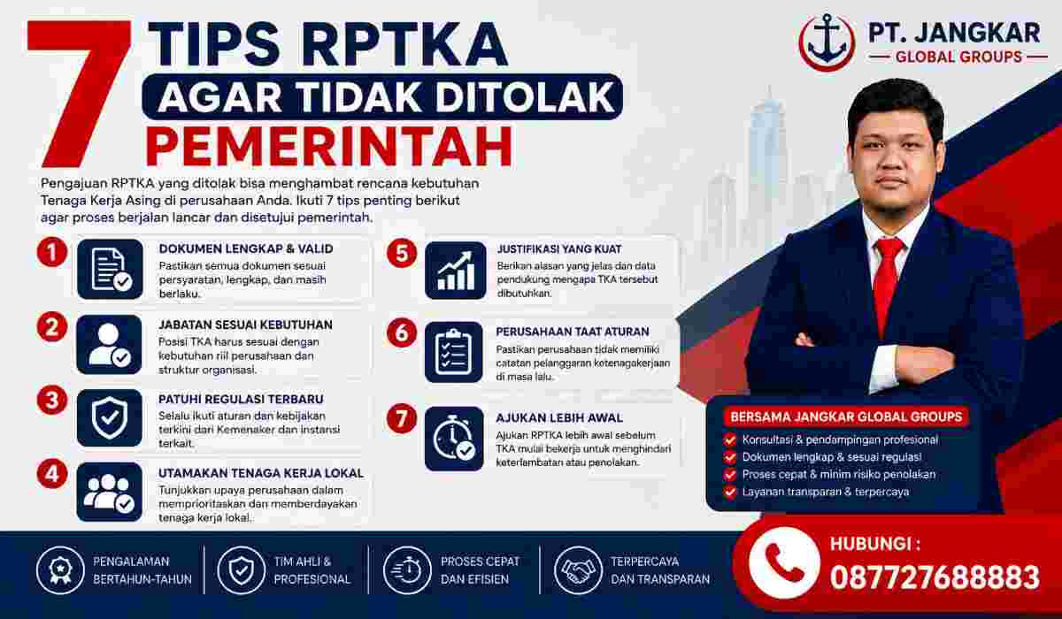 7 Tips RPTKA agar Tidak Ditolak Pemerintah
