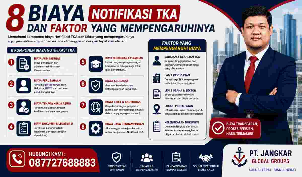 8 Biaya Notifikasi TKA dan Faktor yang Mempengaruhinya