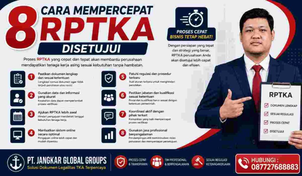 8 Cara Mempercepat RPTKA Disetujui