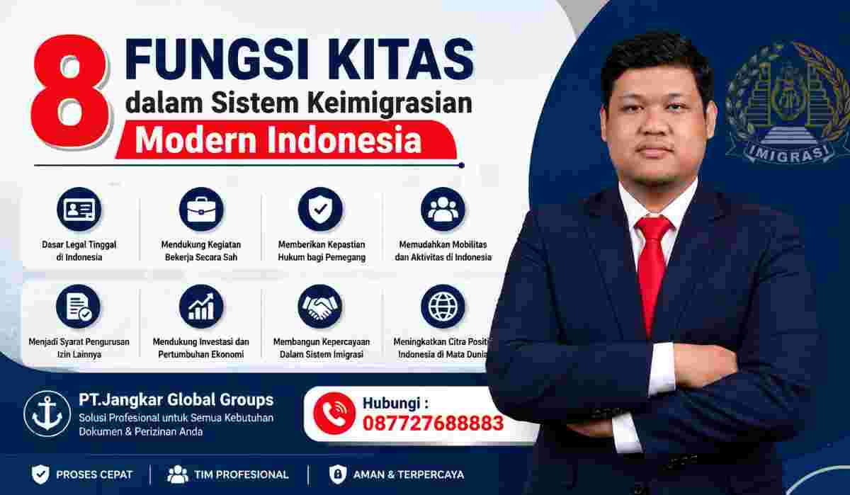 8 Fungsi KITAS dalam Sistem Keimigrasian Modern Indonesia