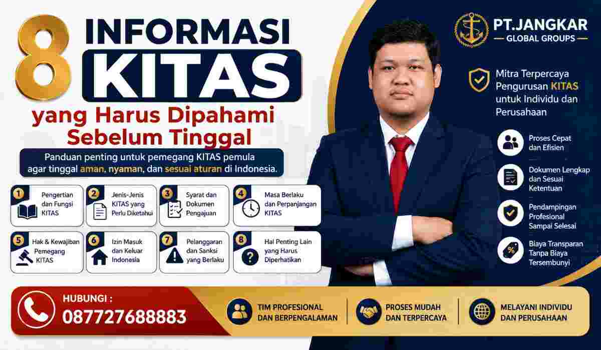 8 Informasi KITAS yang Harus Dipahami Sebelum Tinggal