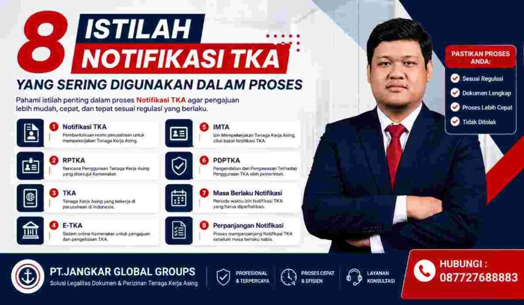 8 Istilah Notifikasi TKA yang Sering Digunakan dalam Proses