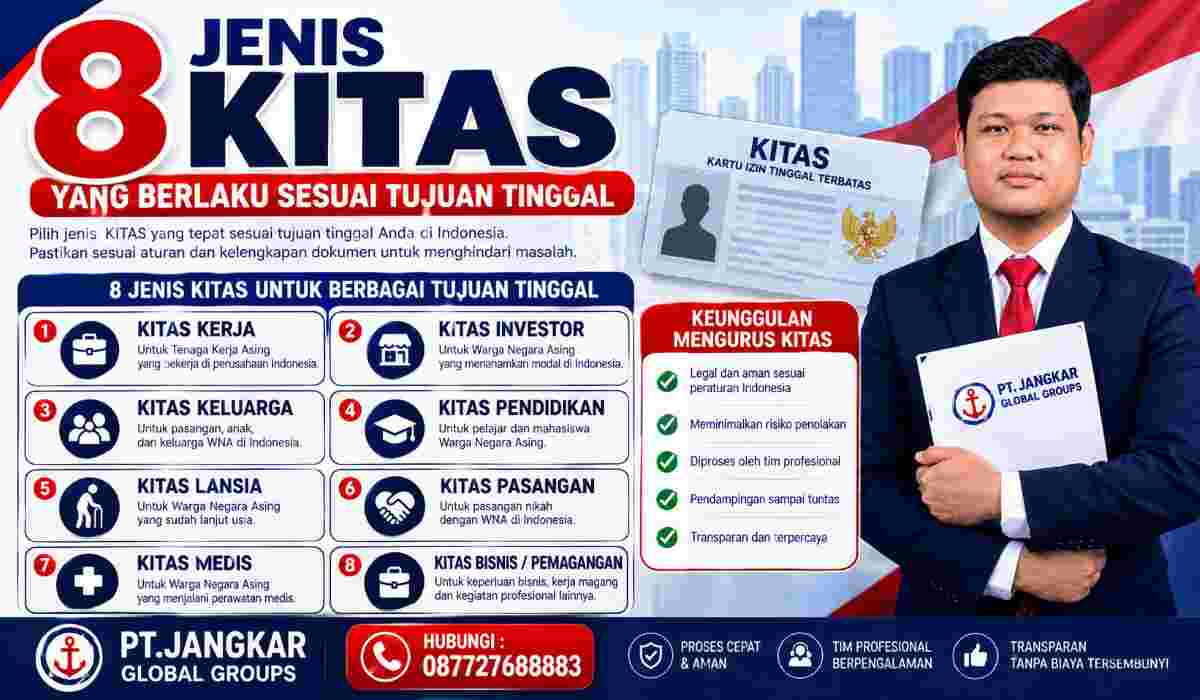 8 Jenis KITAS yang Berlaku Sesuai Tujuan Tinggal