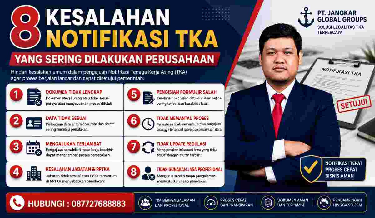 8 Kesalahan Notifikasi TKA yang Sering Dilakukan Perusahaan