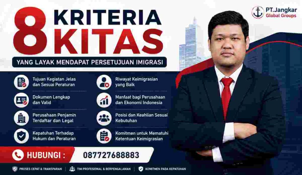 8 Kriteria KITAS yang Layak Mendapat Persetujuan Imigrasi