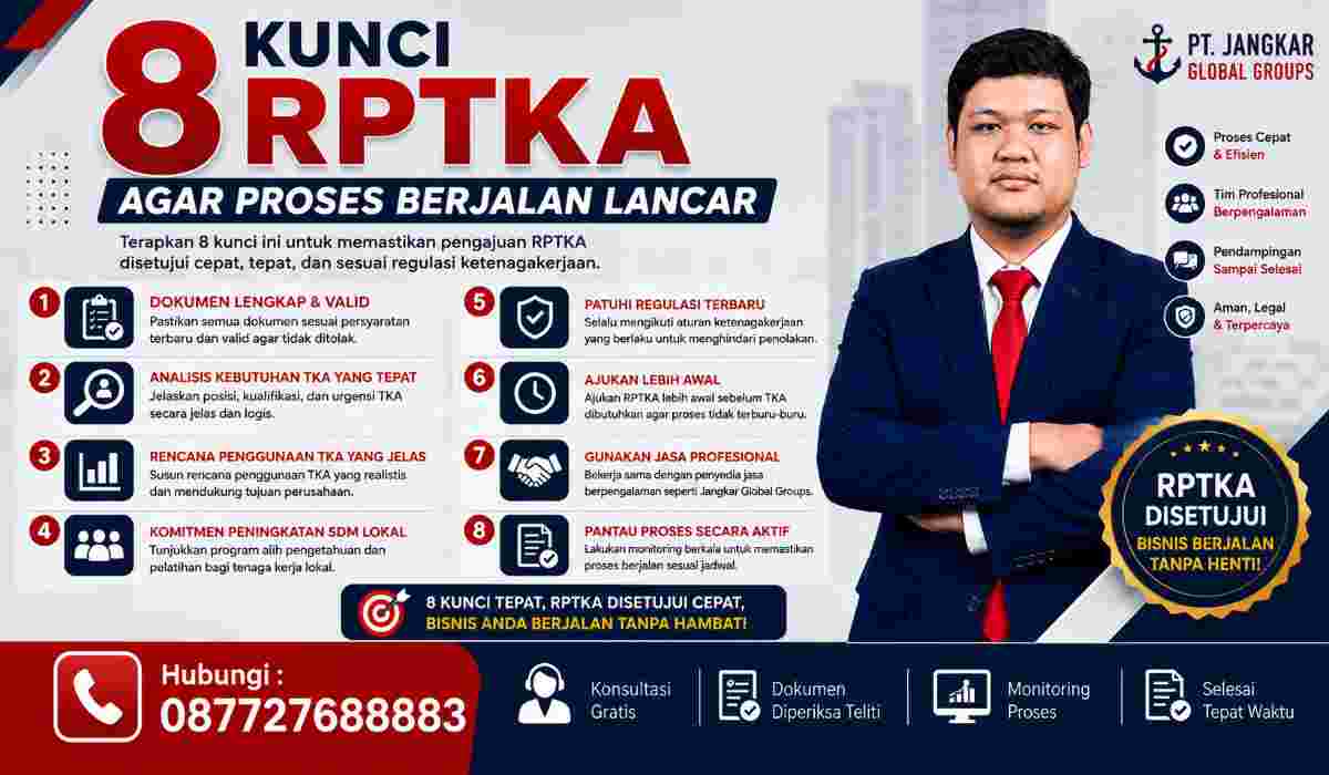 8 Kunci RPTKA agar Proses Berjalan Lancar