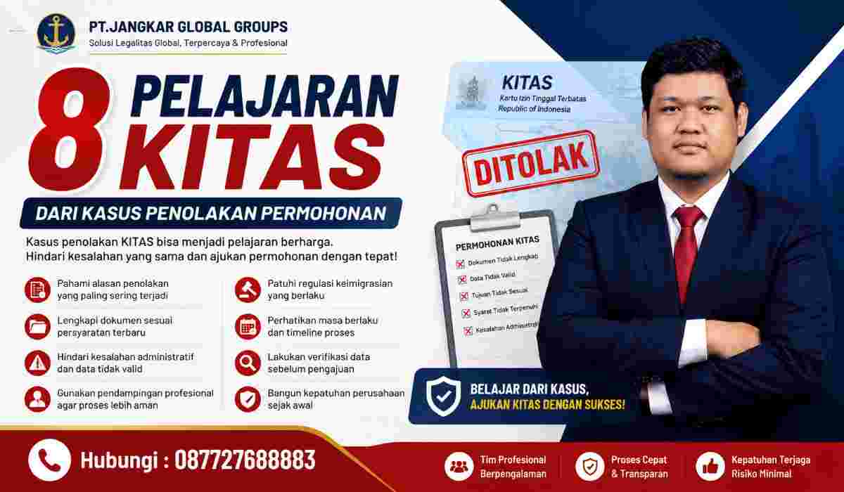 8 Pelajaran KITAS dari Kasus Penolakan Permohonan