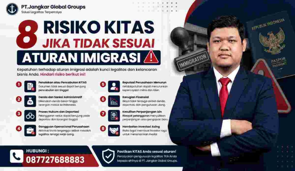 8 Risiko KITAS Jika Tidak Sesuai Aturan Imigrasi