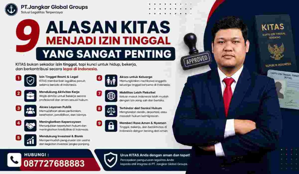 9 Alasan KITAS Menjadi Izin Tinggal yang Sangat Penting