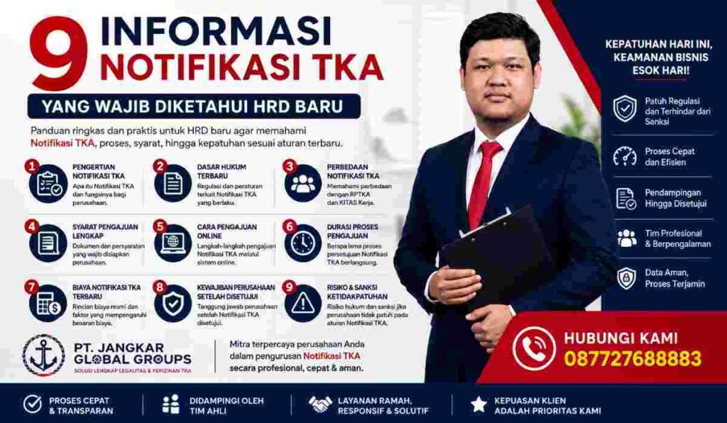 9 Informasi Notifikasi TKA yang Wajib Diketahui HRD Baru