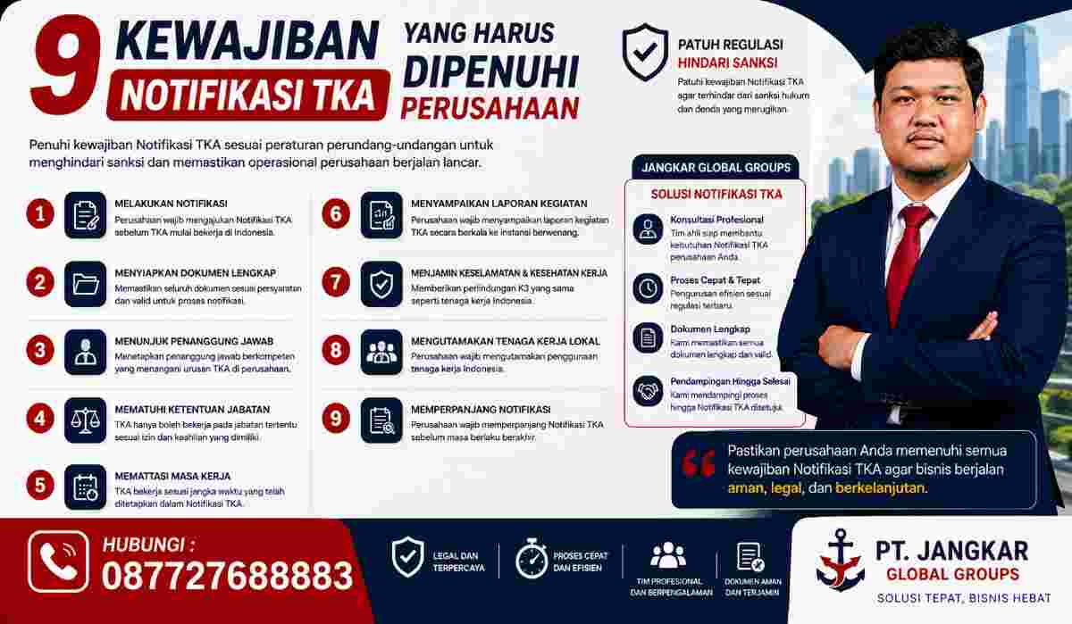 9 Kewajiban Notifikasi TKA yang Harus Dipenuhi Perusahaan