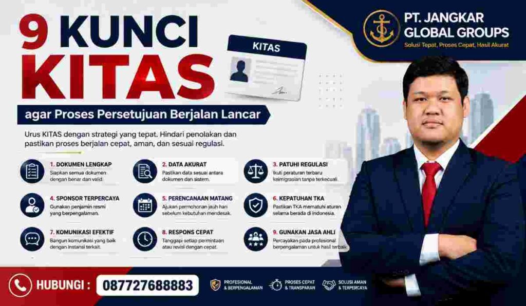 9 Kunci KITAS agar Proses Persetujuan Berjalan Lancar