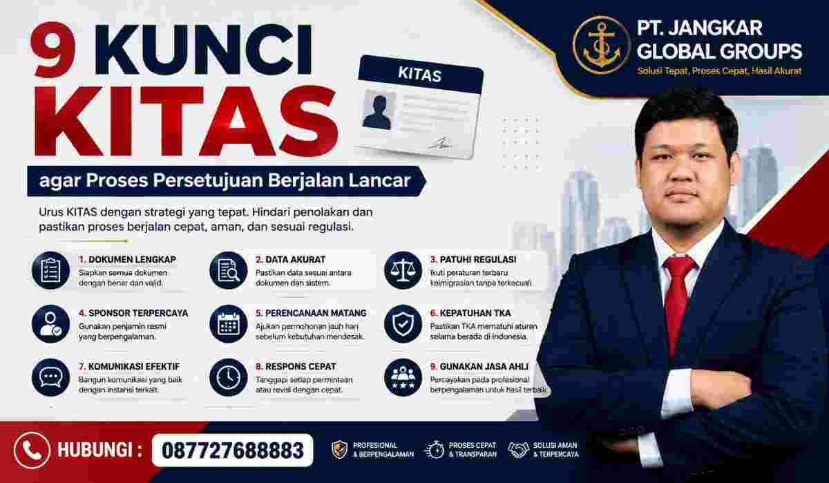 9 Kunci KITAS agar Proses Persetujuan Berjalan Lancar