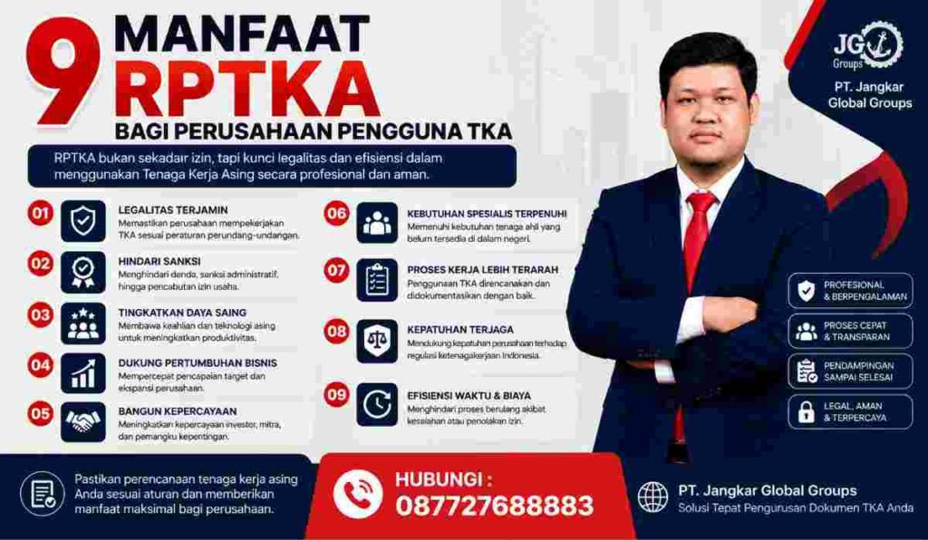 9 Manfaat RPTKA bagi Perusahaan Pengguna TKA