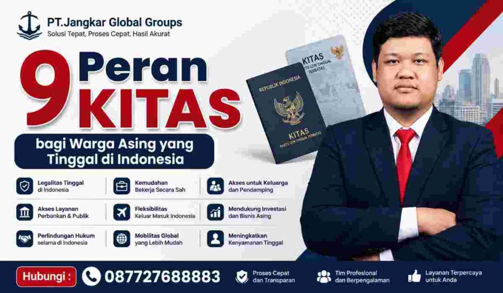 9 Peran KITAS bagi Warga Asing yang Tinggal di Indonesia