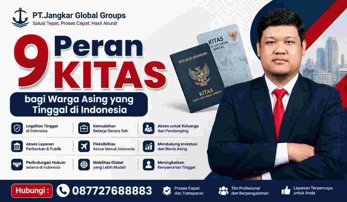 9 Peran KITAS bagi Warga Asing yang Tinggal di Indonesia