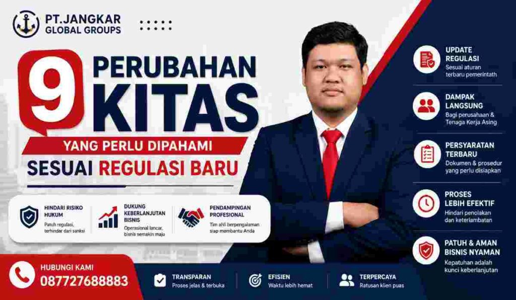 9 Perubahan KITAS yang Perlu Dipahami Sesuai Regulasi Baru