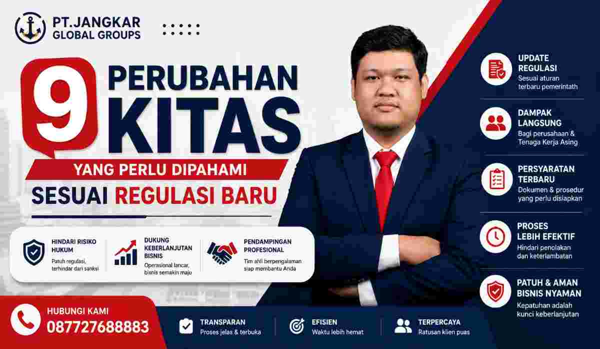 9 Perubahan KITAS yang Perlu Dipahami Sesuai Regulasi Baru
