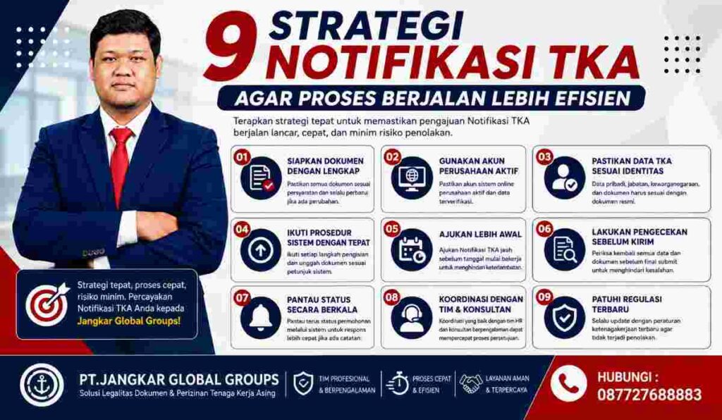 9 Strategi Notifikasi TKA agar Proses Berjalan Lebih Efisien