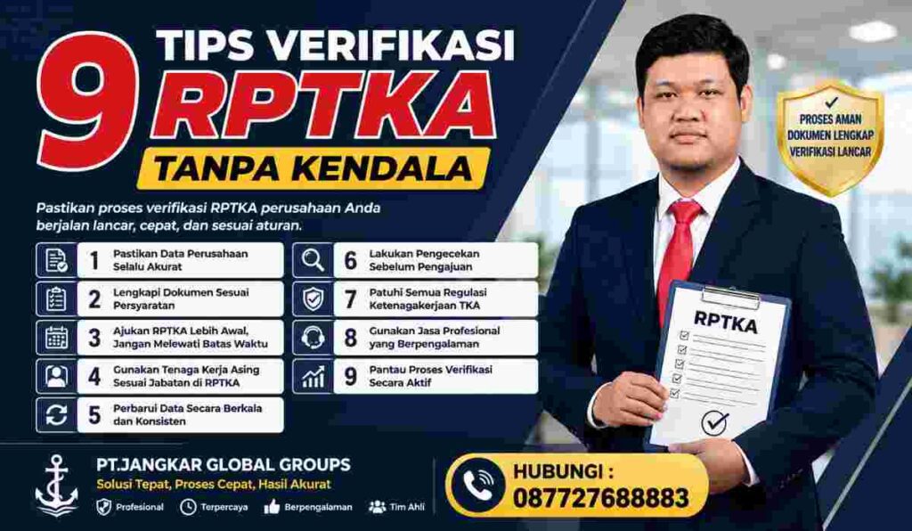 9 Tips Verifikasi RPTKA Tanpa Kendala