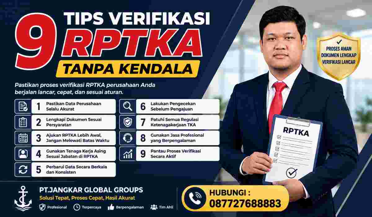 9 Tips Verifikasi RPTKA Tanpa Kendala
