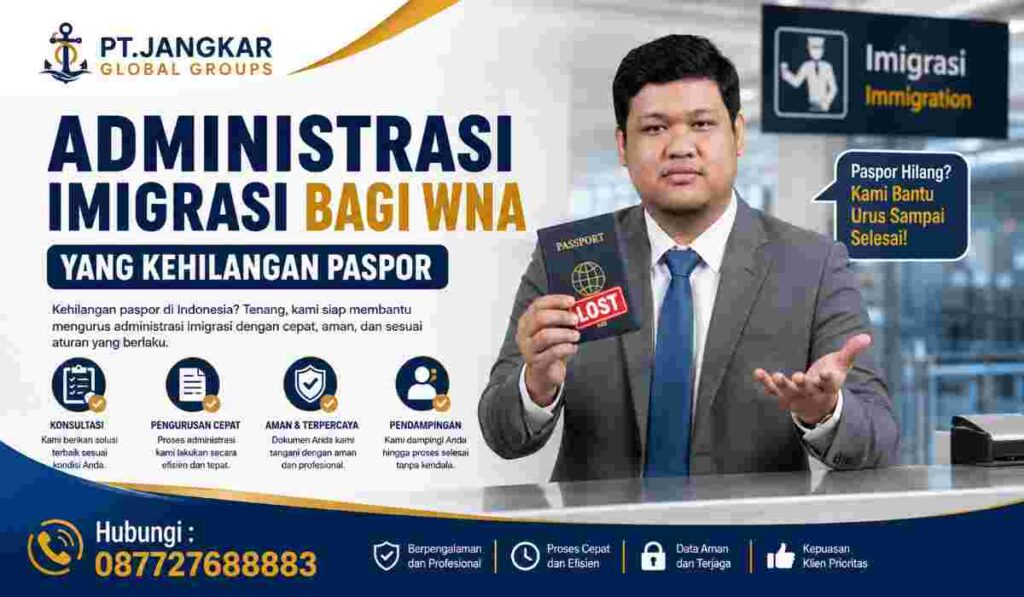 Administrasi Imigrasi bagi WNA yang Kehilangan Paspor