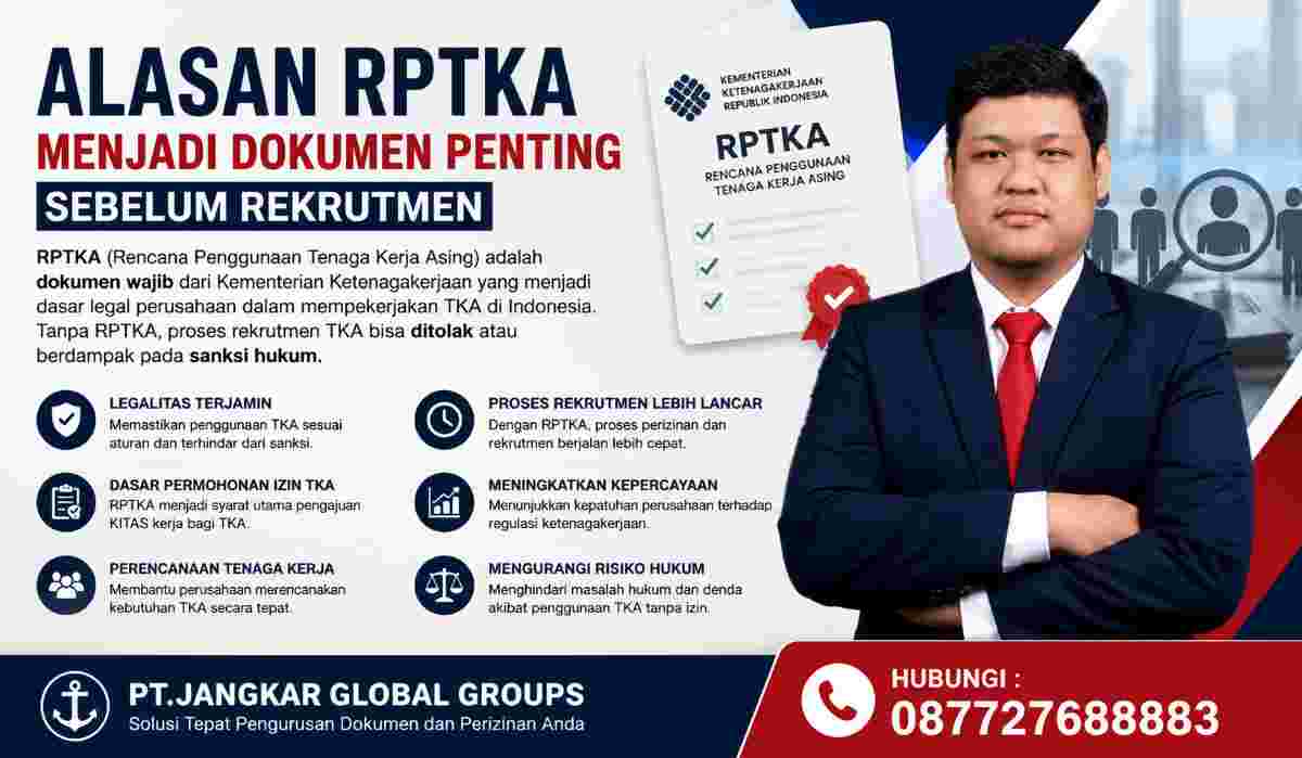 Alasan RPTKA Menjadi Dokumen Penting Sebelum Rekrutmen