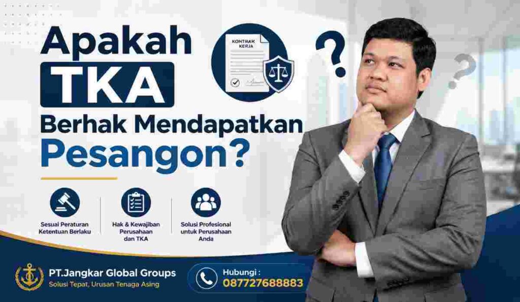 Apakah TKA Berhak Mendapatkan Pesangon