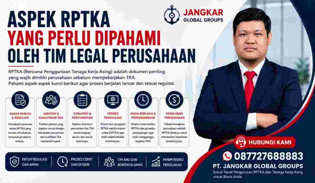 Aspek RPTKA yang Perlu Dipahami oleh Tim Legal Perusahaan