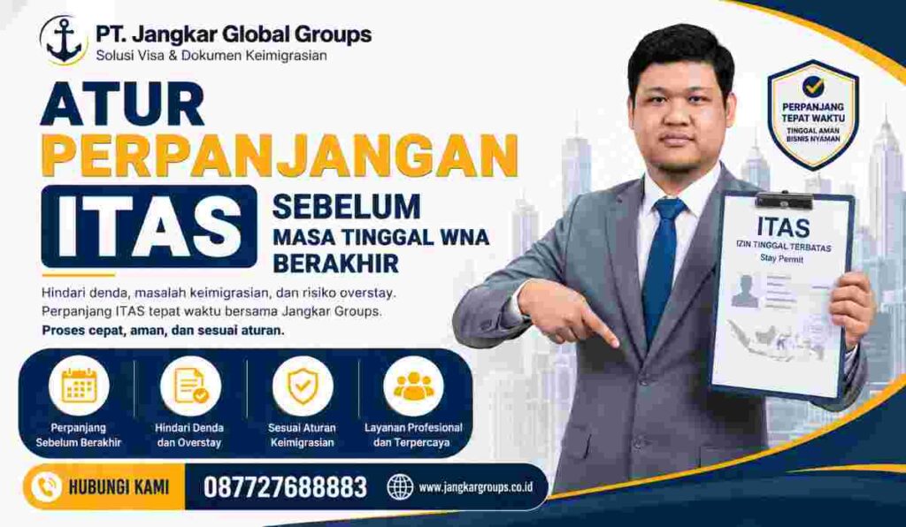 Atur Perpanjangan ITAS Sebelum Masa Tinggal WNA Berakhir