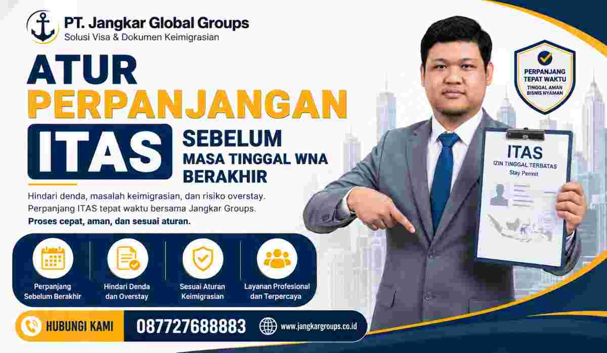 Atur Perpanjangan ITAS Sebelum Masa Tinggal WNA Berakhir