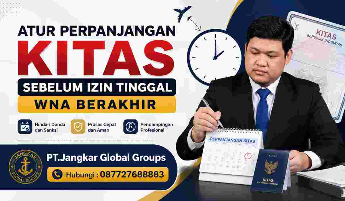Atur Perpanjangan KITAS Sebelum Izin Tinggal WNA Berakhir