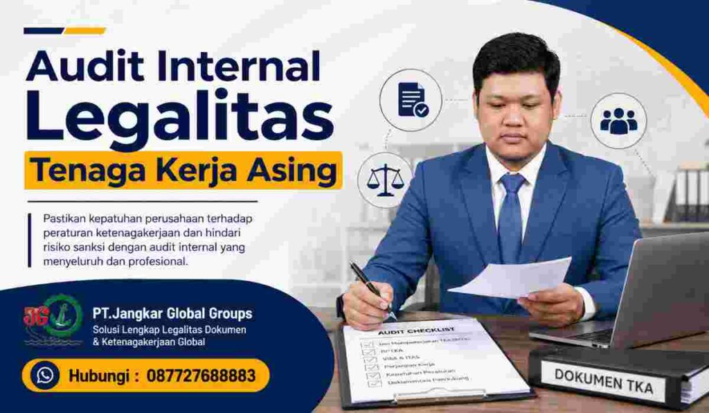Audit Internal Legalitas Tenaga Kerja Asing