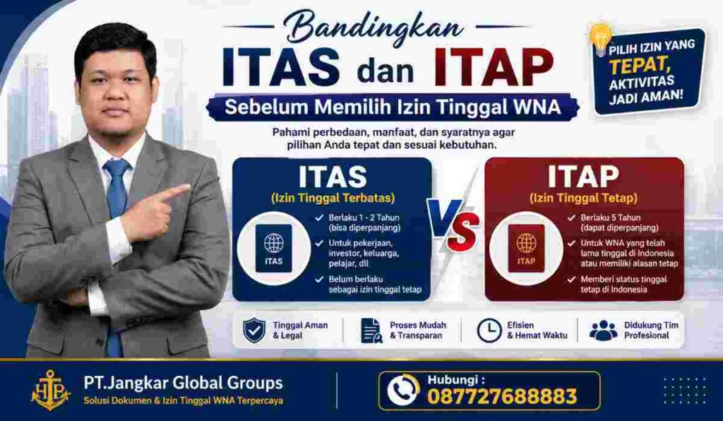 Bandingkan ITAS dan ITAP Sebelum Memilih Izin Tinggal WNA
