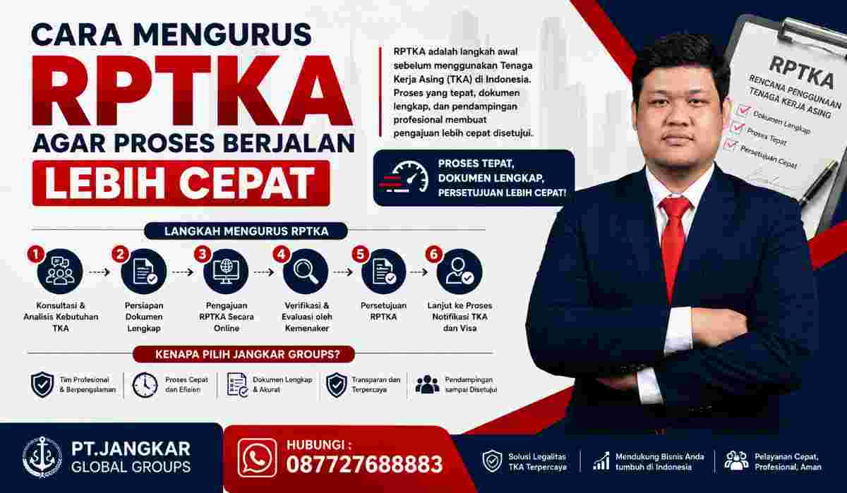 Cara Mengurus RPTKA agar Proses Berjalan Lebih Cepat