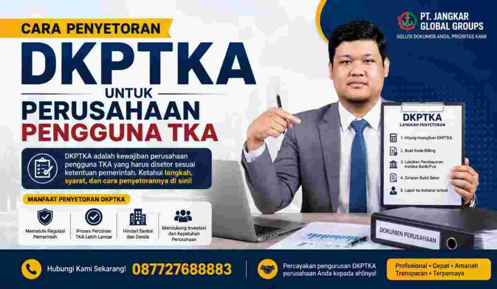 Cara penyetoran DKPTKA untuk Perusahaan Pengguna TKA