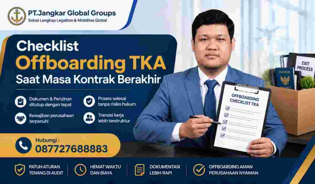 Checklist Offboarding TKA Saat Masa Kontrak Berakhir