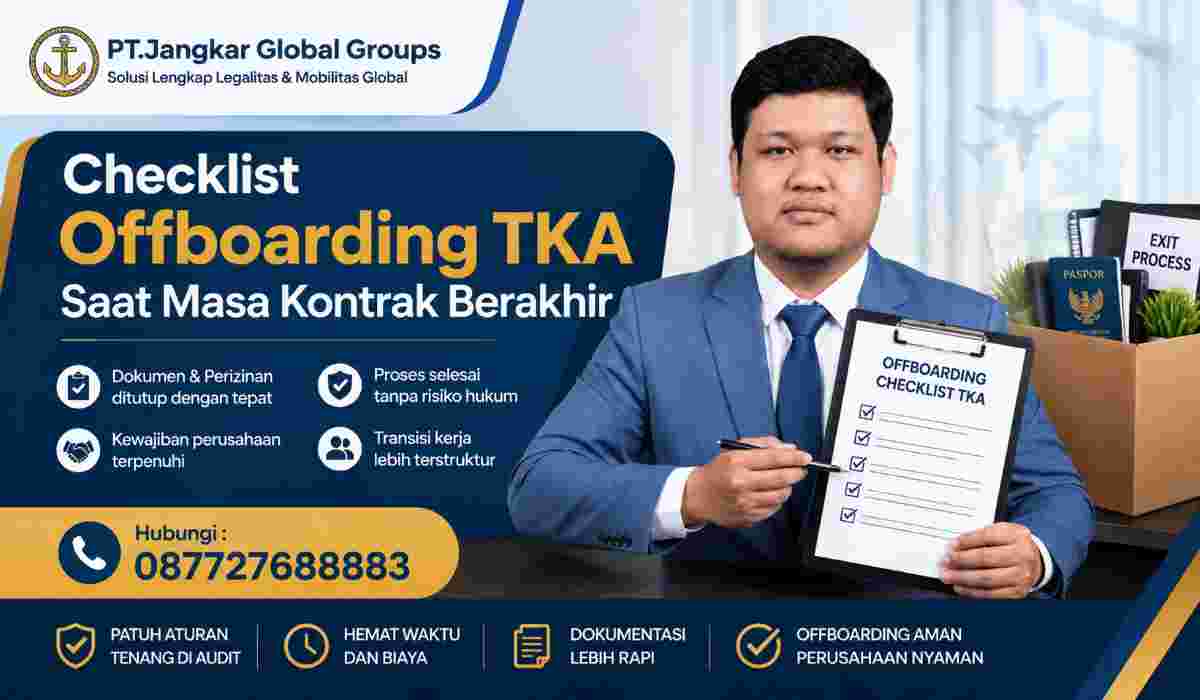 Checklist Offboarding TKA Saat Masa Kontrak Berakhir