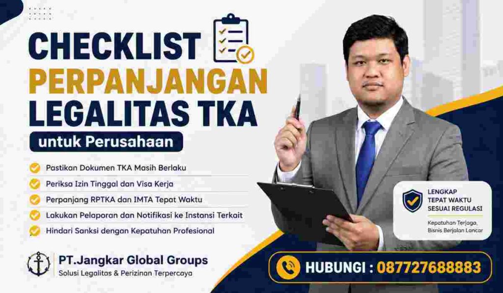 Checklist Perpanjangan Legalitas TKA untuk Perusahaan