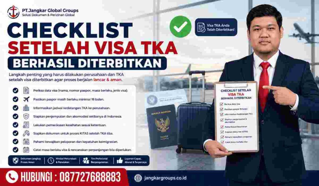 Checklist Setelah Visa TKA Berhasil Diterbitkan
