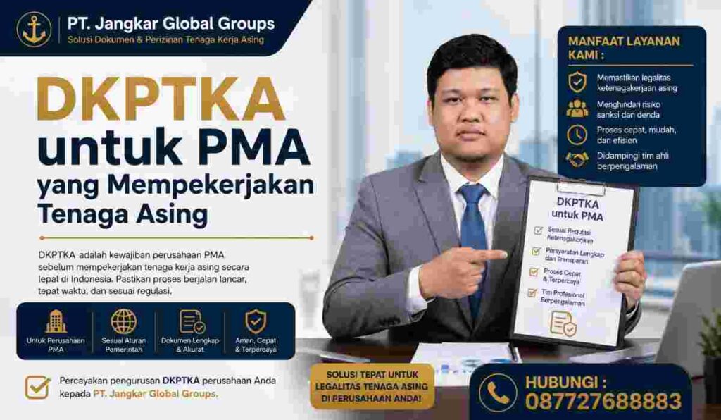 DKPTKA untuk PMA yang Mempekerjakan Tenaga Asing