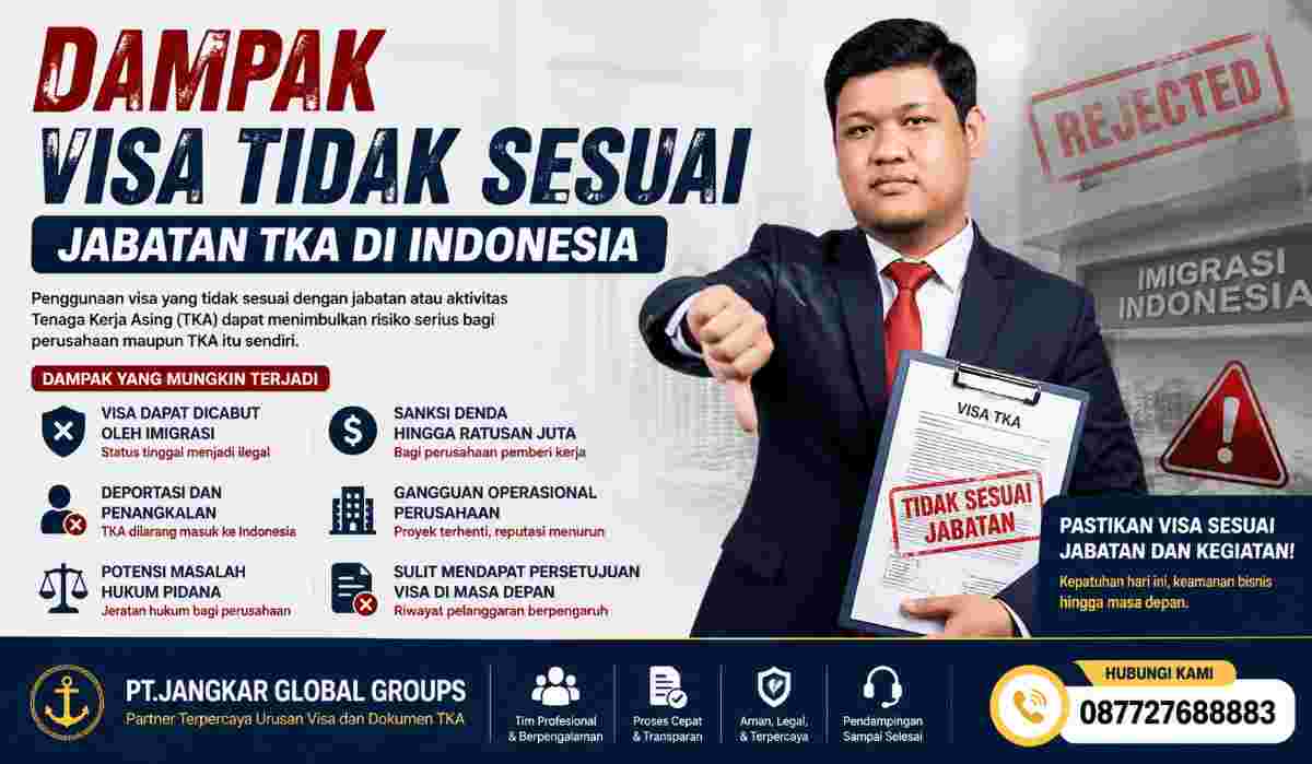 Dampak Visa Tidak Sesuai Jabatan TKA di Indonesia