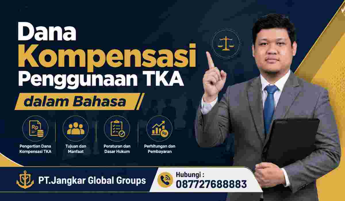 Dana Kompensasi Penggunaan TKA dalam Bahasa