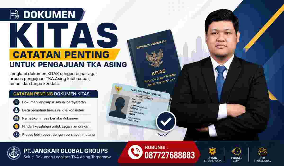Dokumen KITAS Catatan Penting untuk Pengajuan TKA Asing